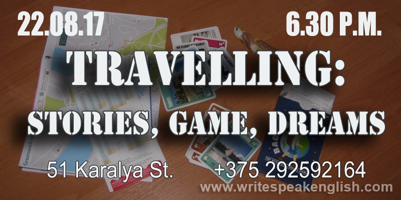 Travelling: Stories, Game, Dreams