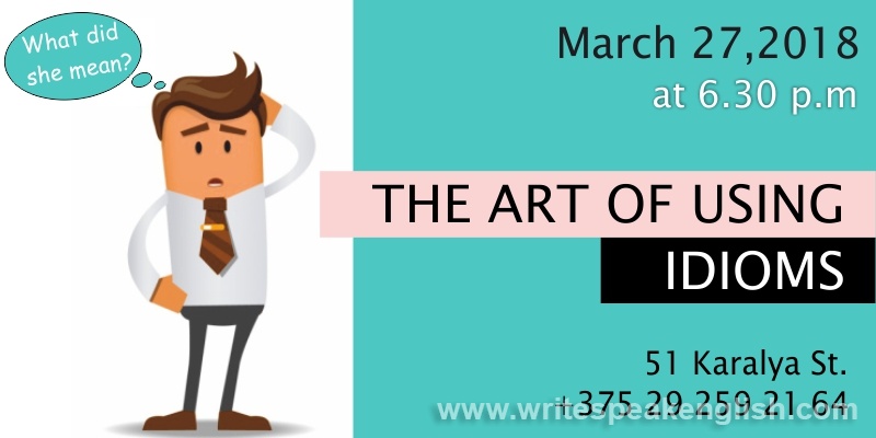 The Art of Using English Idioms