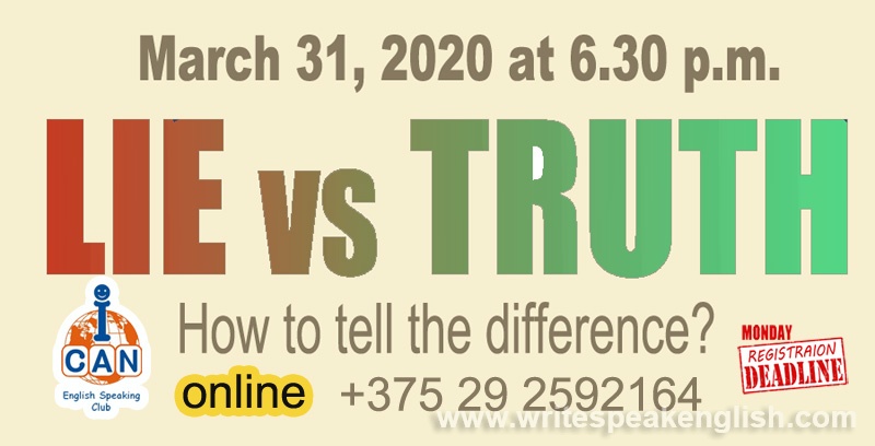 ONLINE: Lie Or Truth? How to Tell the Difference?