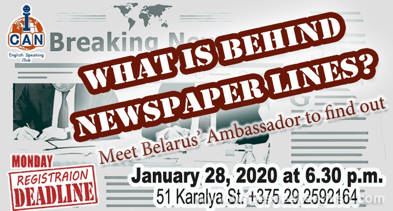 What is behind newspaper lines?n (a talk with an ambassador)