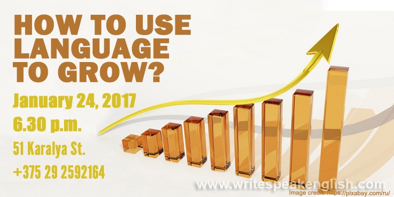 How to Use Language to Grow?