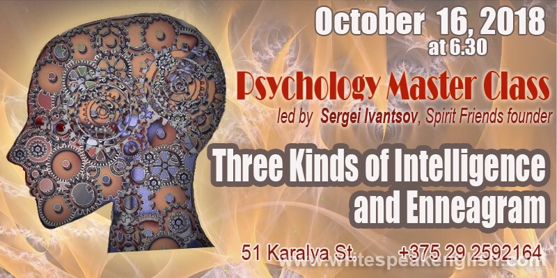 Psychology: Three Kinds of Intelligence and Enneagram